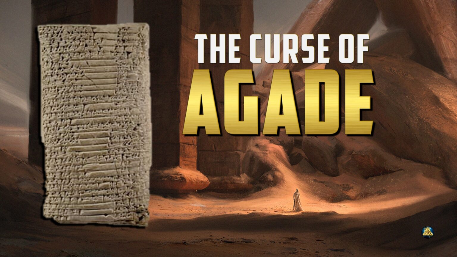 The Curse of Agade | Ancient Astronaut Archive